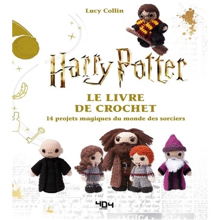 Harry Potter, le livre de crochet