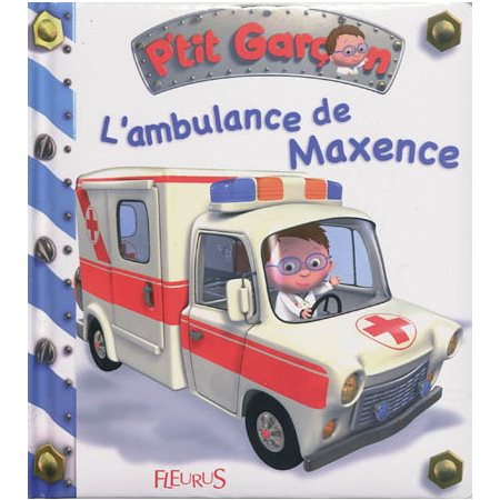 L'ambulance de Maxence