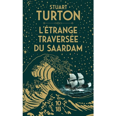 L'étrange traversée du Saardam