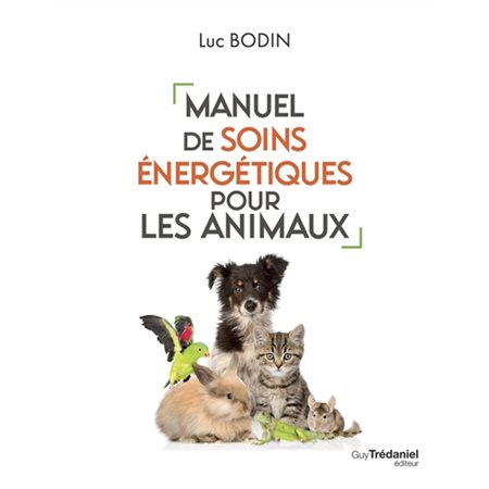 Manuel de soins énergétiques pour les animaux