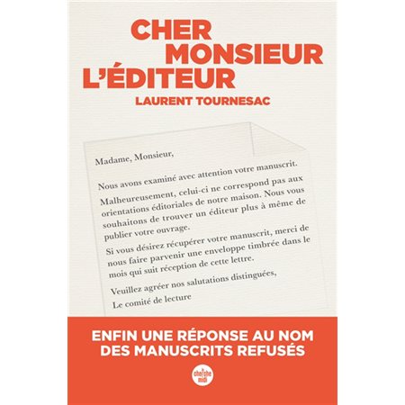 Cher monsieur l''éditeur