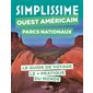 Simplissime Ouest américain parcs nationaux