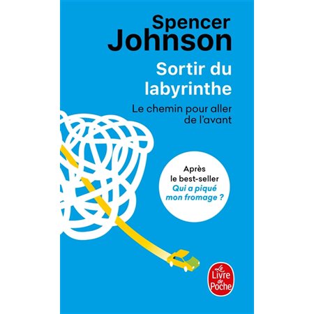 Sortir du labyrinthe : le chemin pour aller de l'avant