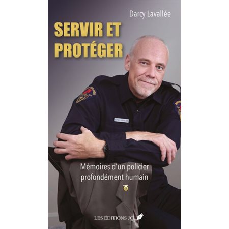 Servir et protéger