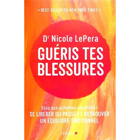 Guéris tes blessures