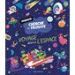 Mission cherche et trouve : Voyage dans l'espace