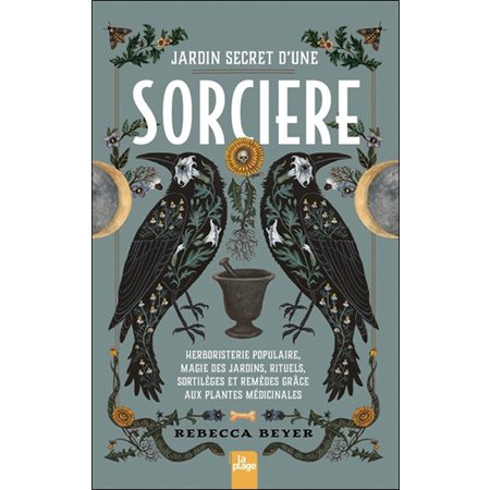 Jardin secret d''une sorcière