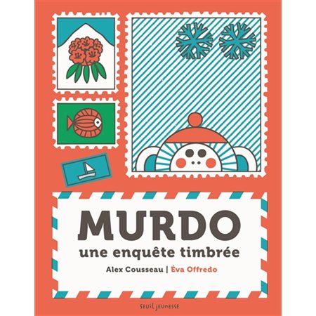 Murdo une enquête timbrée