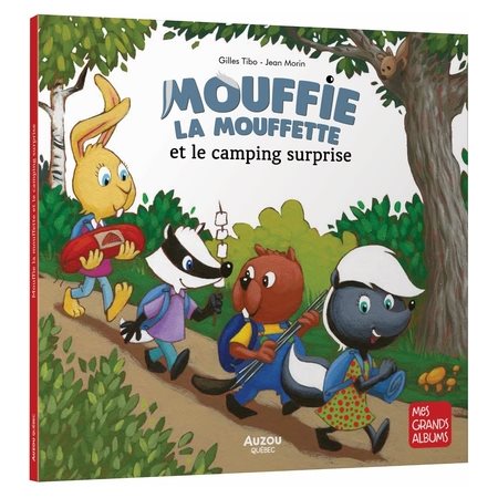 Mouffie la mouffette et le camping surprise