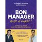 Bon manager, mode d''emploi !