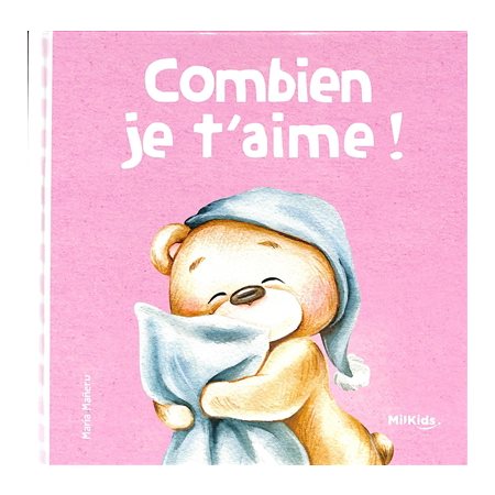 Combien je t'aime !