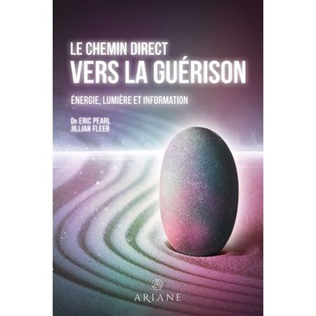 Le chemin direct vers la guérison