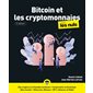 Bitcoin et les cryptomonnaies pour les nuls