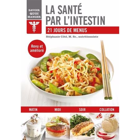 La santé par l'intestin 21 jours de menus