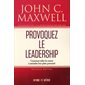 Provoquez le leadership