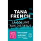 La colline aux disparus