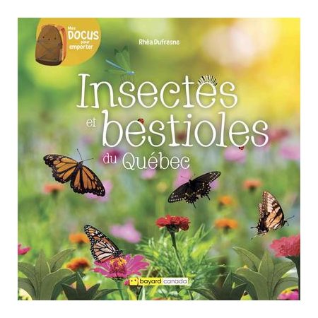 Insectes et bestioles du Québec