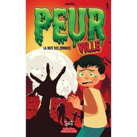 Peurville, la nuit des zombies