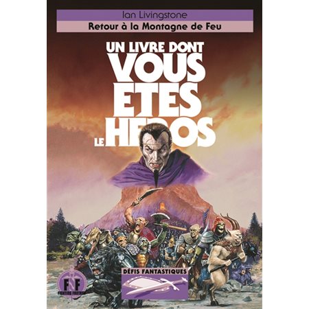 Un livre dont vous êtes le héros Retour à la Montagne de feu