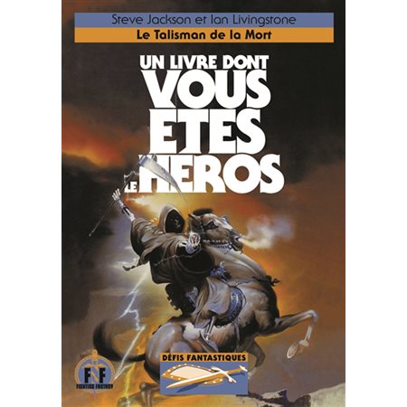 Un Livre dont vous êtes le héros Le talisman de la mort