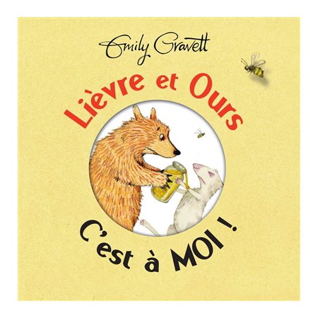 Lièvre et Ours C'est à moi