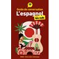 Guide de conversation l'espagnol pour les nuls