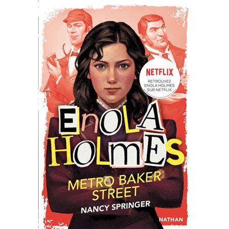 Enola Holmes #6 Métro Baker Street