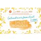 Calendrier Familial Salut Bonjour 2023-2024