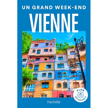 Un grand week-end Vienne