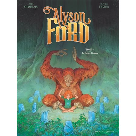 Alyson Ford #2 Le dernier chamane