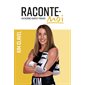 Raconte-moi Kim Clavel