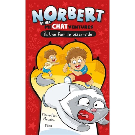 Norbert et ses méchatventures #1 Une famille bizarroïde