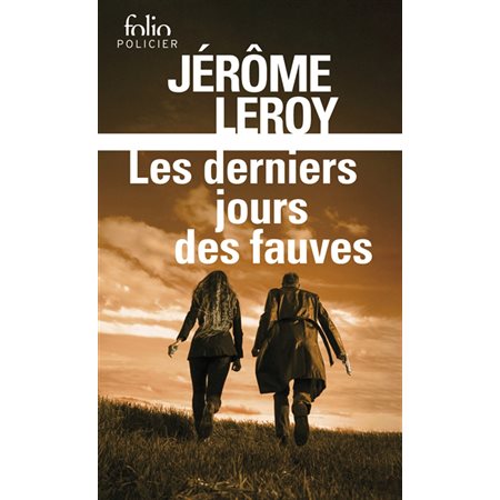 Les derniers jours des fauves