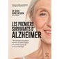 Les premiers survivants d''Alzheimer