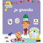 Je grandis