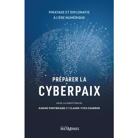 Préparer la cyberpaix