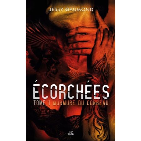 Écorchées #1 Murmure du corbeau