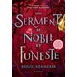 Lserment si noble et funeste #3