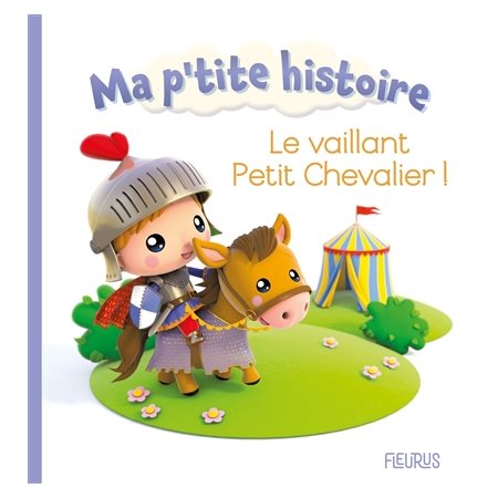 Le vaillant petit chevalier !