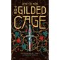 The gilded cage #2 La princesse rebelle