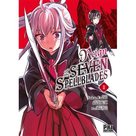 Reign of the seven spellblades #1