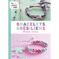 Bracelets brésiliens - 80 modèles 3 niveaux