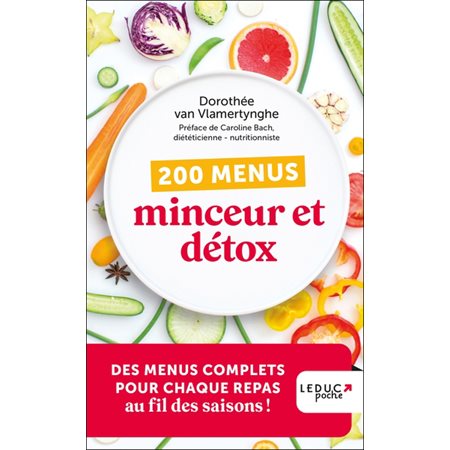 200 menus minceur et détox