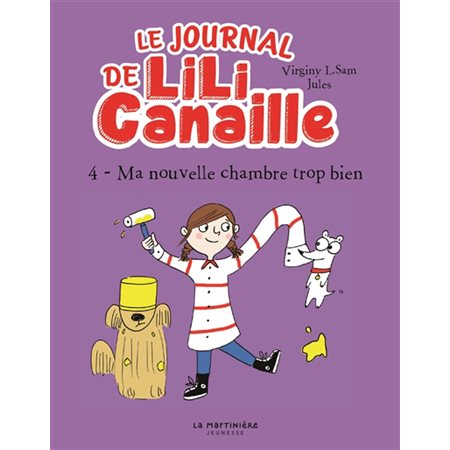 Le journal de lili canaille #4 Ma nouvelle chambre trop bien