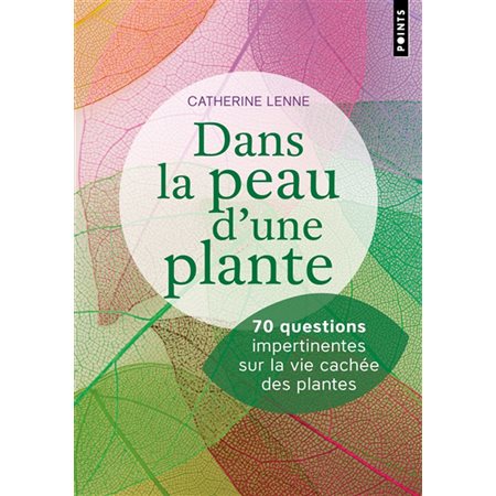 Dans la peau d'une plante