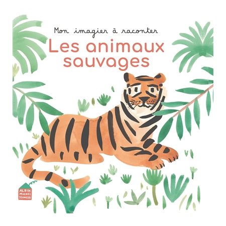 Les animaux sauvages