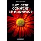 Il se sent comment le bonheur?