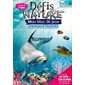 Défis nature, mon bloc de jeux, Animaux marins