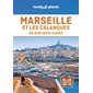 Marseille et les calanques en quelques jours