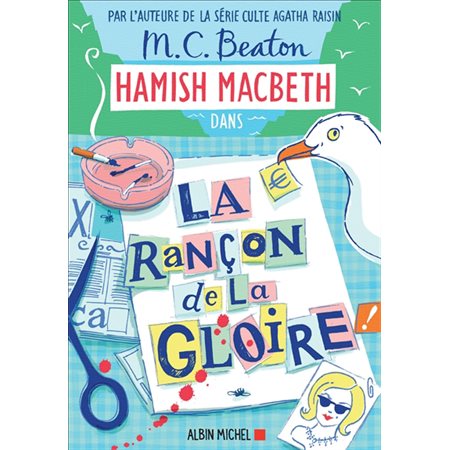 Hamish Macbeth #17 La rançon de la gloire